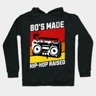 Funny Retro 80s made 90s raised Hoodie